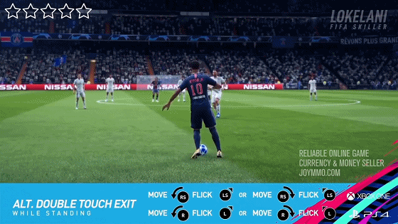 FIFA 19 Five Star Skill Moves  Alt. Double Touch Exit (while standing)