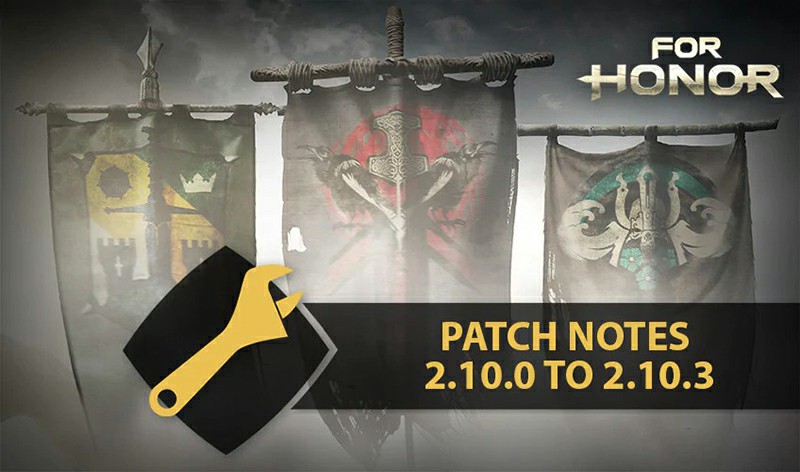 For Honor rolls out new live update 2.10.0 to 2.10.3